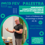 PALESTRA na Câmara de Vereadores de São de Assis: Palestra sobre Habilidades e Competências para se destacar no Mercado de Trabalho