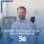 Planejamento de sucessão: o papel dos estagiários no futuro da empresa